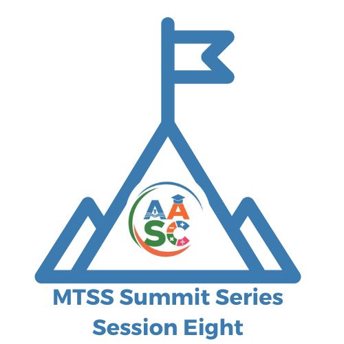 Logo for MTSS Summit Session Eight