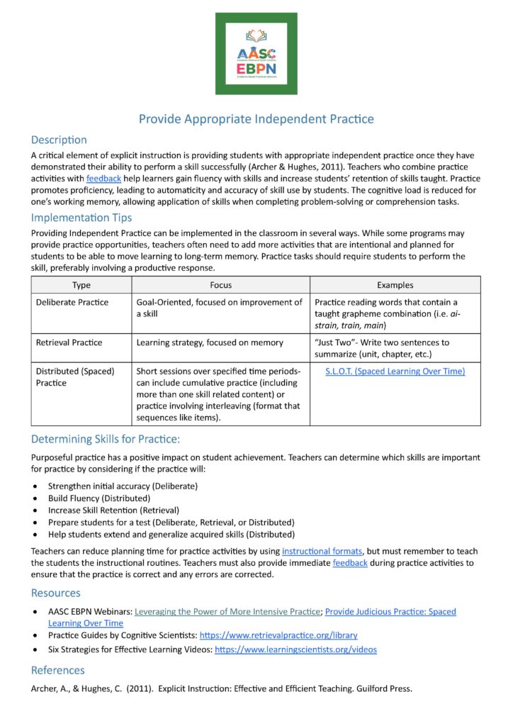 Provide Appropriate Independent Practice